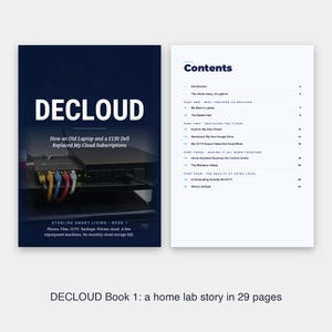 Puede incluir: Un libro titulado DECLOUD: How an Old Laptop and a £130 Dell Replaced My Cloud Subscriptions, con una portada de fondo azul oscuro que muestra un dispositivo de red con cables ethernet de colores, junto a una página con el índice.