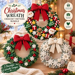 May include: Three crochet Christmas wreaths featuring a large red bow on a green wreath with Santa and gingerbread figures, a green wreath with a red bow and white snowflakes, and a white wreath with a cream bow and poinsettia flowers.