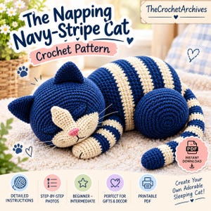 Peut inclure: Un modèle de crochet pour un chat endormi intitulé The Napping Navy-Stripe Cat. Le chat est rayé bleu marine et crème avec un visage crème et un nez rose. Le document comprend des instructions détaillées, des photos et un téléchargement PDF.