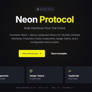 Neon Protocol React UI Kit | Next.js, TypeScript, Tailwind CSS (Digital Download)
