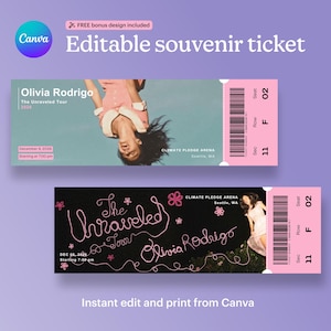 May include: Two editable souvenir tickets for an Olivia Rodrigo concert. The top ticket is pink with a photo of a person, while the bottom ticket is black with pink cursive text reading The Unraveled Tour and Olivia Rodrigo. Both feature barcodes.