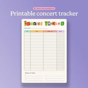 May include: A printable concert tracker sheet with a cream background and colourful ransom-note style text reading Concert Tracker. It includes columns for date, artist, venue, city, and a star rating system, plus a section for bucket list shows.