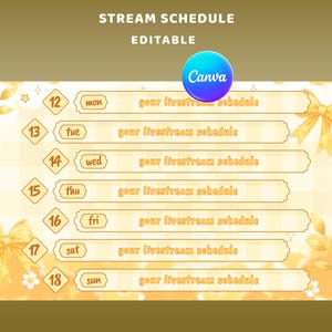 May include: An editable digital stream schedule template featuring a yellow gingham background with watercolor-style bows, leaves, and stars. It includes seven horizontal rows labeled with days of the week and the text your livestream schedule.