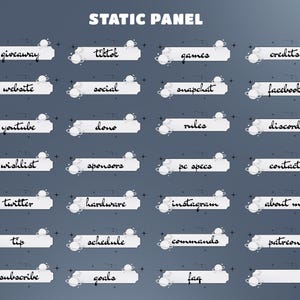 May include: A collection of white rectangular static panels featuring black cursive text labels including giveaway, tiktok, games, credits, website, social, snapchat, facebook, youtube, dono, rules, discord, wishlist, sponsors, pc specs, contact, twitter, hardware, instagram, about me, tip, schedule, commands, patreon, subscribe, goals, and faq, all decorated with small white planet icons and black stars.