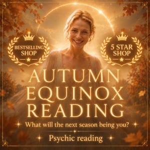 Puede incluir: Un gráfico digital que muestra a una persona sonriente con cabello rubio, rodeada de hojas de otoño doradas y una luz brillante. El texto dice: BESTSELLING SHOP, 5 STAR SHOP, AUTUMN EQUINOX READING, What will the next season being you?, Psychic reading.