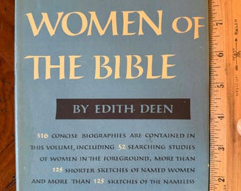 Toutes les femmes de la Bible par Edith Deen, première édition 1955