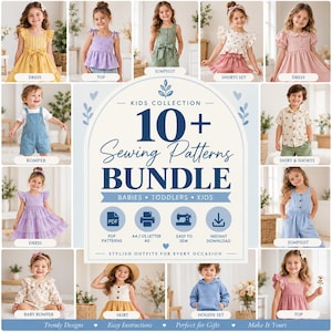 May include: A digital sewing pattern bundle for children featuring 10+ designs including dresses, rompers, jumpsuits, tops, and shorts. The graphic displays text reading Kids Collection 10+ Sewing Patterns Bundle, Babies, Toddlers, Kids, PDF, A4/US Letter A0, Easy to Sew, and Instant Download.
