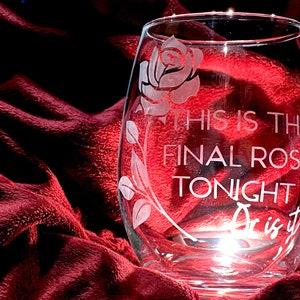 Etched Bachelor Nation Stemless Wine Glass, Final Rose Tonight, Bachelorette Rosé Wine Glass, Bachelor Themed Gift, Girls Night Wine Glass