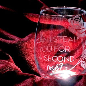 Can I Steal You For a Sec, Bachelor Nation Stemless Wine Glass,  Bachelorette Rosé Wine Glass, Bachelor Themed Gift, Girls Night Wine Glass