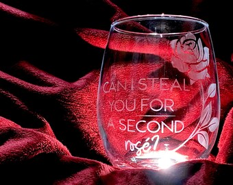 Can I Steal You For a Sec, Bachelor Nation Stemless Wine Glass,  Bachelorette Rosé Wine Glass, Bachelor Themed Gift, Girls Night Wine Glass