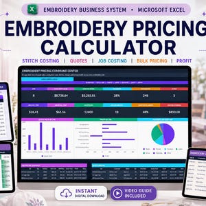 May include: An embroidery pricing calculator software interface displayed on a computer monitor and tablets. The dashboard features data tables, bar charts, and a pie chart with purple, blue, and green accents. Text includes EMBROIDERY PRICING CALCULATOR.