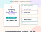 A white card labeled "PET CARE CLIENT COMMUNICATION TEMPLATES" with six colored tabs listing communication types like "BOOKING CONFIRMATION" and "VACCINE REMINDER".