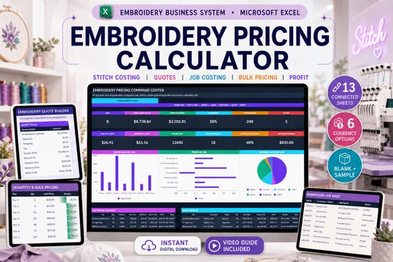 Embroidery Pricing & Cost Calculator in Excel: Embroidery Cost, Quotes, Job Cost Sheet and Profit Margin  (Digital Download)