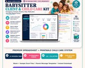 A laptop displays a Google Sheets dashboard with charts and tables, next to a family of three, with text "Babysitter Client & Child Care Kit" and icons for included features.