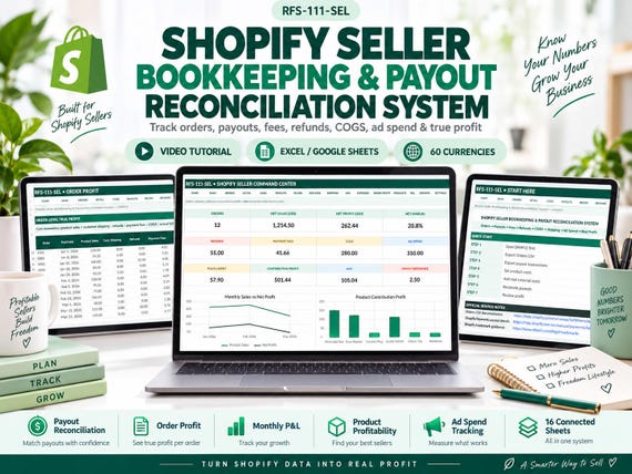 Shopify Seller Bookkeeping System | Payout Reconciliation, COGS, Ad Spend Tracker (Excel/Google Sheets)