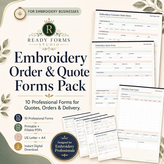 An advertisement for an embroidery order and quote forms pack displaying multiple printable templates against a cream background with leaves.