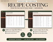 Two spreadsheet screenshots, one titled "INGREDIENT DATABASE" and the other "RECIPE BUILDER," display lists of ingredients with pricing and cost calculations.