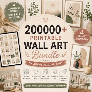 Paquete de más de 200 000 láminas imprimibles para pared / Colección definitiva de arte digital / Licencia comercial, MRR y PLR incluidas / Negocio de arte en Etsy