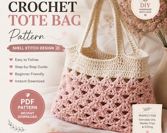 Modello PDF per borsa tote all'uncinetto facile, borsa all'uncinetto con punto conchiglia, modello per borsetta all'uncinetto per principianti, borsa da mercato fai da te, modello per borsa a mano all'uncinetto,