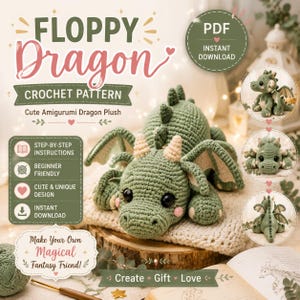Può includere: Uno schema all'uncinetto per un peluche drago amigurumi verde. Il testo recita FLOPPY DRAGON CROCHET PATTERN, PDF INSTANT DOWNLOAD e Make Your Own Magical Fantasy Friend. L'immagine mostra un drago verde con corna e ali color crema.