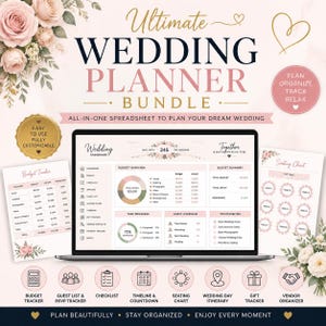 May include: An Ultimate Wedding Planner Bundle digital spreadsheet displayed on a laptop screen, featuring a wedding dashboard, budget tracker, and seating chart. The design includes soft pink floral accents, gold text, and icons for planning.