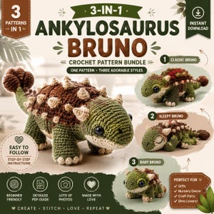 Op de afbeelding: Een 3-in-1 haakpatroonbundel voor een Ankylosaurus genaamd Bruno. De digitale gids bevat instructies voor drie stijlen: Classic Bruno, Sleepy Bruno en Baby Bruno. De gehaakte dinosaurussen zijn groen en bruin met gestructureerde stekels.