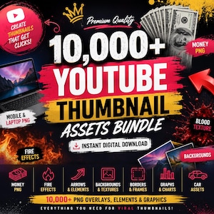 May include: A digital asset bundle for YouTube thumbnails featuring text that reads 10,000+ YOUTUBE THUMBNAIL ASSETS BUNDLE. The graphic includes icons for money, fire effects, arrows, backgrounds, borders, graphs, and car assets on a black background.