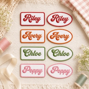 May include: Eight embroidered name patches on a white fabric background. Four are rectangular and four are oval, featuring the names Riley in red, Avery in orange, Chloe in green, and Poppy in pink, each with a matching coloured border.