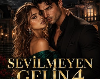 SEVİLMEYEN GELİN 4