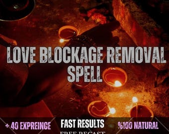 Love Blockage Removal Spell – Emotional Clearing Ritual, Heart Opening, Relationship Healing, Love Attraction & Reconnection Manifestation