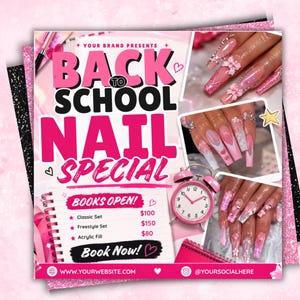 Könnte beinhalten: Ein Werbeflyer mit der Aufschrift BACK TO SCHOOL NAIL SPECIAL, rosa und schwarzem Text, einem rosa Wecker und drei Fotoeinschüben, die lange, rosa Acrylnägel mit Blumen- und Strassverzierungen zeigen.