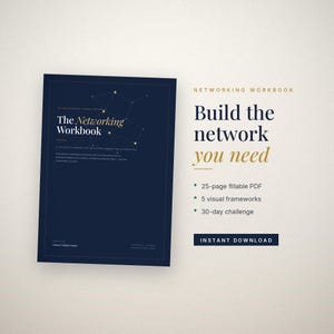 Op de afbeelding: Een donkerblauw digitaal werkboek getiteld The Networking Workbook met gouden accenten en een geometrisch knooppatroon. De tekst luidt Build the network you need, 25-page fillable PDF, 5 visual frameworks, 30-day challenge en Instant Download.
