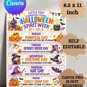 May include: A white 8.5 x 11 inch flyer for Little Feet Elementary School Halloween Spirit Week, Oct 5-Oct 20. It lists daily themes: Monday Pumpkin Day, Tuesday Spooky Socks Day, Wednesday Costume Day, Thursday Hat Day, and Friday Candy Swap Day.