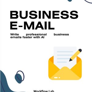 Business Email Playbook | ChatGPT Prompts for Emails | AI Email Templates | Small Business Toolkit | Professional Email Guide | Digital PDF