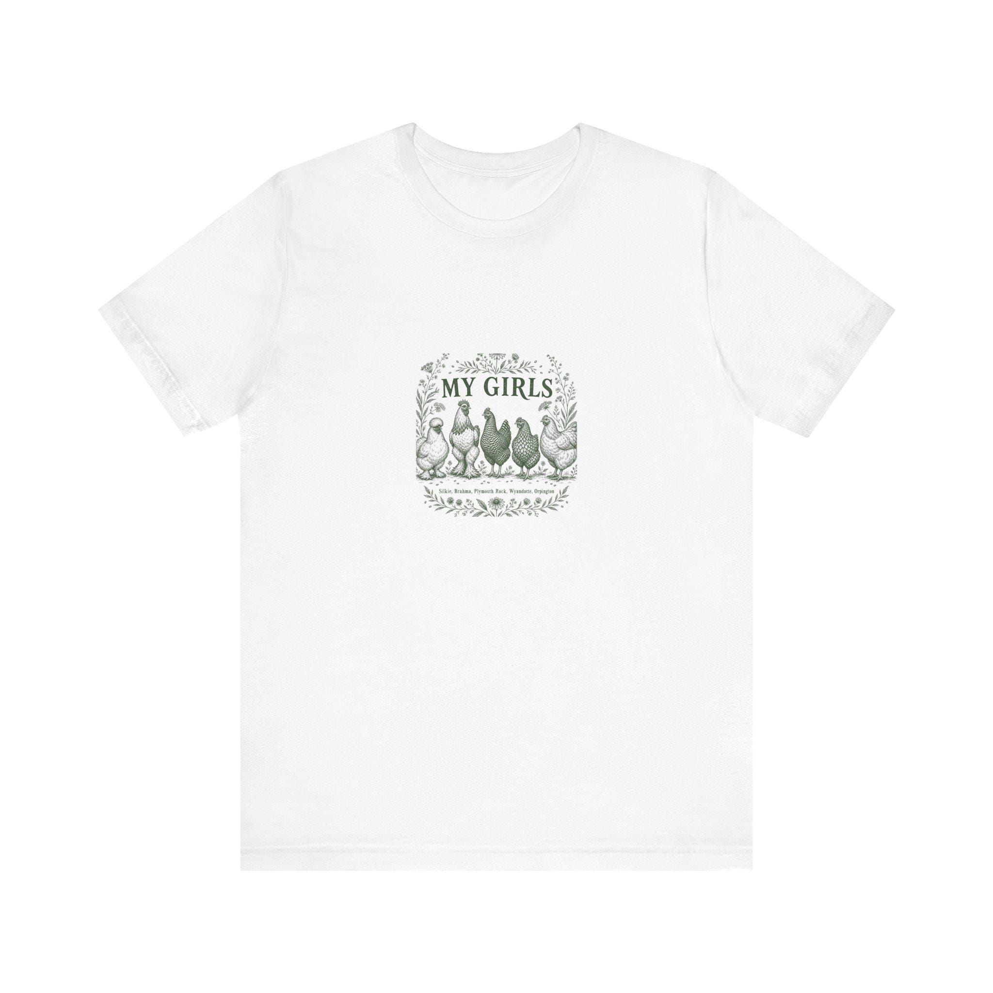 My Girls: Heritage Flock Chicken Shirt | Backyard Chicken Keeper Tee