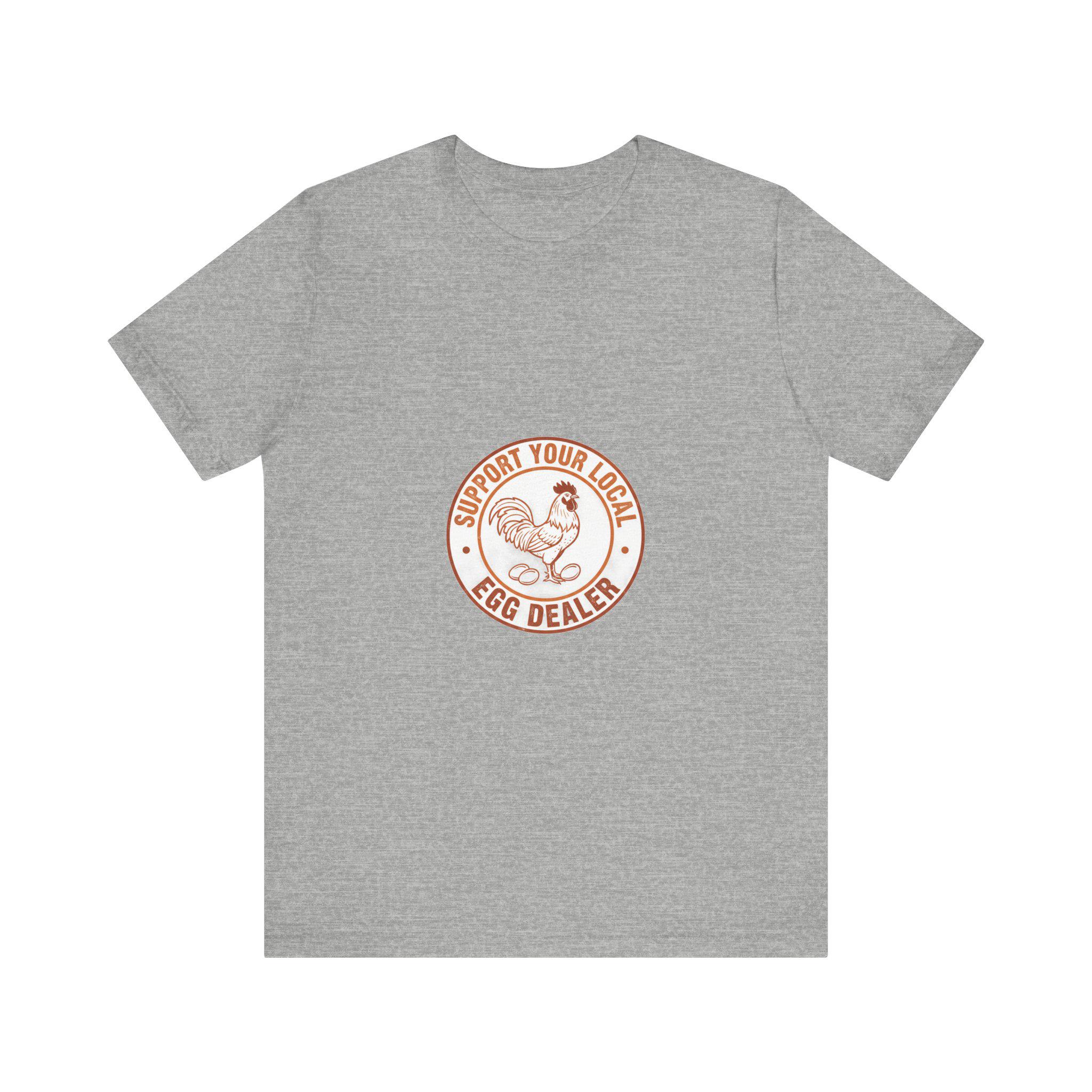 Support Your Local Egg Dealer Shirt | Funny Chicken Keeper Gift | Backyard Hen Farmer Retro Tee