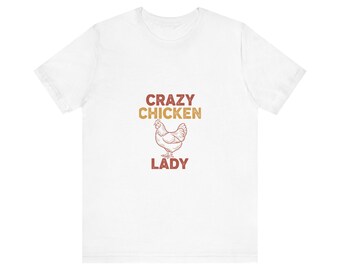 Shirt Crazy Chicken Lady | Grappig cadeau voor kippenhouder in de achtertuin | Retro T-shirt voor vrijgezellenfeesten | Kippenmoeder