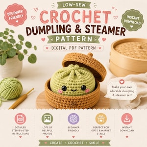 Puede incluir: Un patrón de ganchillo en PDF digital para un conjunto de dumpling y vaporera. La imagen muestra un dumpling de ganchillo verde claro con una cara sonriente dentro de una vaporera de ganchillo marrón, con el texto 'LOW-SEW CROCHET DUMPLING & STEAMER'.
