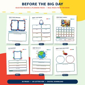 May include: A collection of six activity pages titled BEFORE THE BIG DAY, featuring packing and planning templates. Pages include PACK YOUR OWN BAG, WHAT I AM TAKING, HOW MANY SLEEPS, MY PASSPORT, HOW FAR IS IT, and MAKE YOUR OWN STAMP with illustrations.
