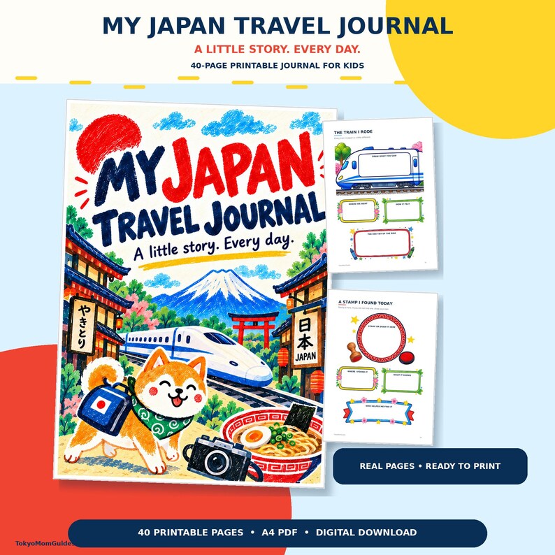 May include: A 40-page printable travel journal for kids titled My Japan Travel Journal. The cover features a Shiba Inu, a bullet train, Mount Fuji, and ramen. Two interior pages show sections for recording train rides and stamps collected.
