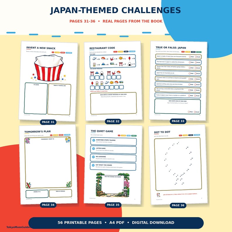 Puede incluir: Seis p&aacute;ginas de actividades tituladas Japan-Themed Challenges, numeradas del 31 al 36. Las p&aacute;ginas incluyen varias tareas, como Invent a New Snack, Restaurant Code, True or False: Japan, Tomorrow's Plan, The Quiet Game y una actividad Dot to Dot.