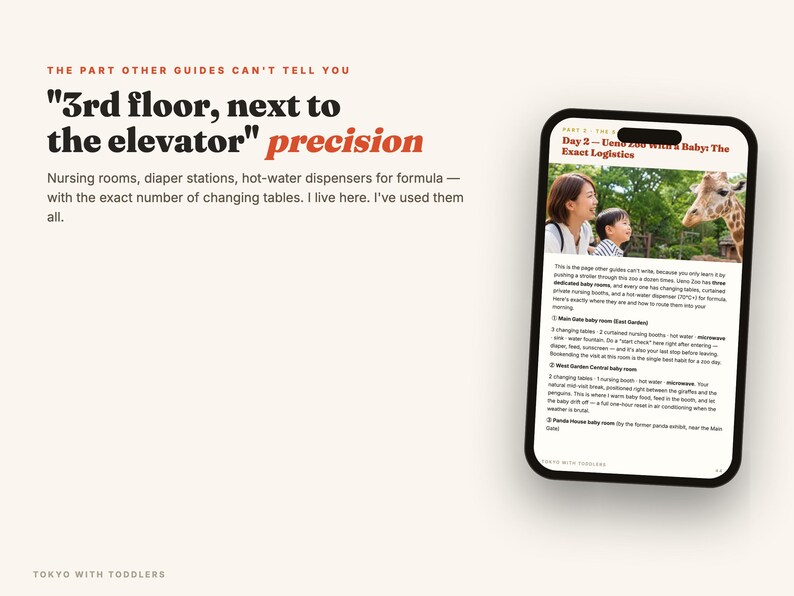 May include: A digital guide titled Tokyo With Toddlers displayed on a smartphone screen. The text highlights precise locations for nursing rooms and diaper stations at Ueno Zoo, featuring a photograph of a person and child near a giraffe.