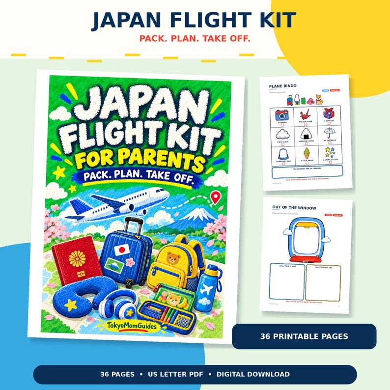 May include: A Japan Flight Kit for Parents digital download featuring 36 printable pages. The cover displays a plane, luggage, a passport, a neck pillow, and headphones against a Mount Fuji backdrop. Includes Plane Bingo and Out of the Window activity sheets.