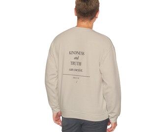 Kindness and Truth Can Coexist sweatshirt | Crewneck Bible Verse John 3:21