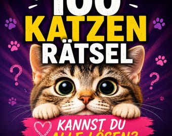 Könnte beinhalten: Eine Grafik mit einer braunen getigerten Katze mit großen Augen, umgeben von rosa Pfotenabdrücken und Fragezeichen. Der Text lautet 100 KATZEN RÄTSEL, KANNST DU ALLE LÖSEN? und FÜR ECHTE KATZENFANS. Der Hintergrund ist dunkelviolett mit Lichtstrahlen.