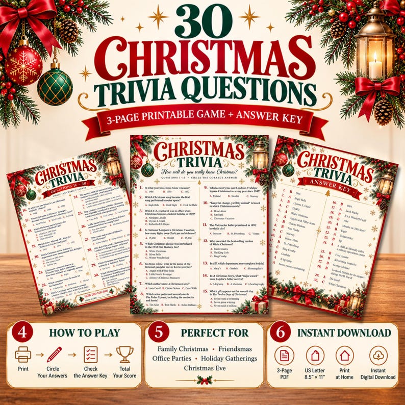 May include: A 3-page printable Christmas trivia game set featuring 30 questions and an answer key. The pages are decorated with red ribbons, pine branches, ornaments, and lanterns. Text includes 30 CHRISTMAS TRIVIA QUESTIONS and HOW TO PLAY.