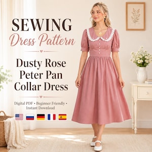 May include: A dusty rose midi dress featuring a white lace-trimmed Peter Pan collar, short puff sleeves, and a front button placket with small white buttons. The text on the image reads: SEWING Dress Pattern, Dusty Rose Peter Pan Collar Dress.
