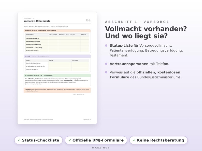 Abschnitt Vorsorge-Dokumente: Status-Checkliste für Vollmacht, Patientenverfügung und Testament mit Verweis auf offizielle Formulare