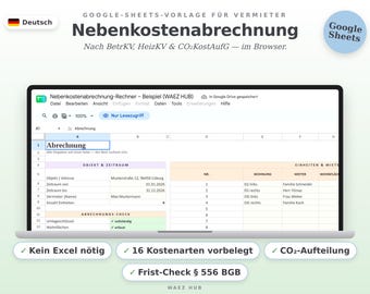 Nebenkostenabrechnung Google Sheets Vorlage | Betriebskosten Rechner für Vermieter nach BetrKV, HeizKV & CO2 | Mieter Abrechnung