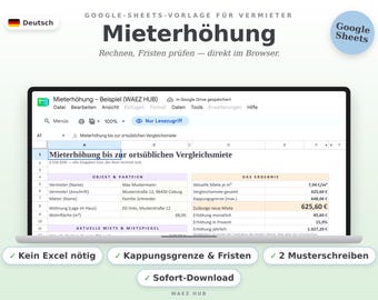 Mieterhöhung Google Sheets Vorlage 2027 | Rechner § 558 BGB mit Kappungsgrenze, Fristen-Check & Musterschreiben | Vermieter
